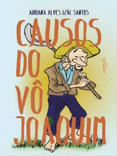 CAUSOS DO VÔ JOAQUIM