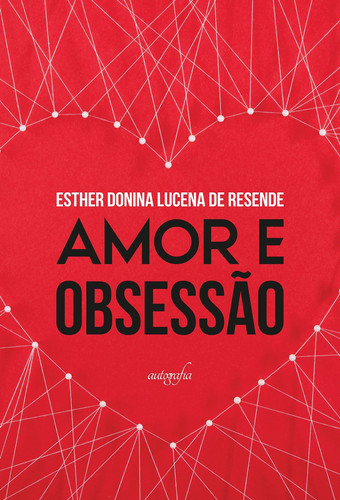 Amor e Obsessão