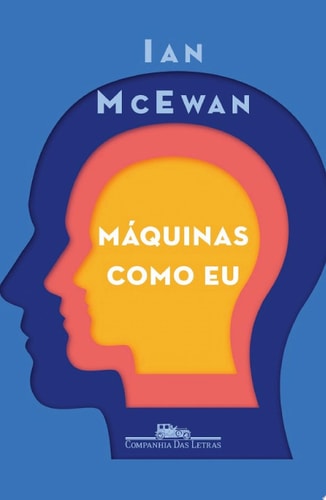Máquinas como eu E gente como vocês