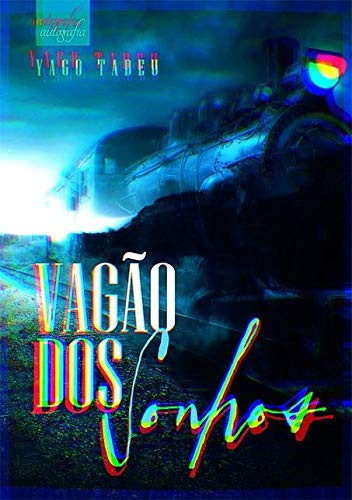 Vagão dos sonhos