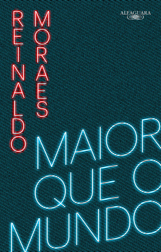 Maior que o mundo