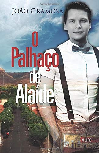 O Palhaço de Alaíde (Portuguese Edition)