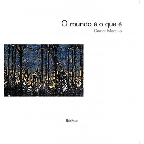 O MUNDO É O QUE É