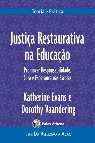 Justiça Restaurativa na educação