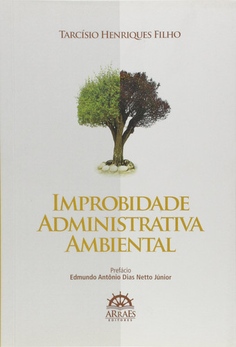 IMPROBIDADE ADMINISTRATIVA AMBIENTAL