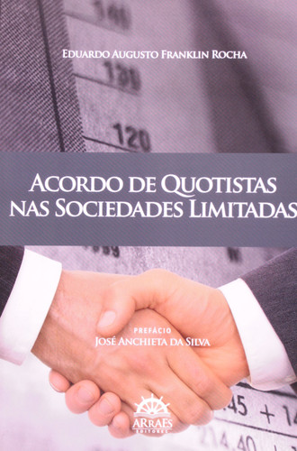 Acordo de quotistas nas sociedades limitadas