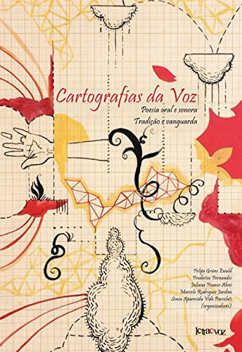Cartografias da voz poesia oral e sonora : tradição e vanguarda