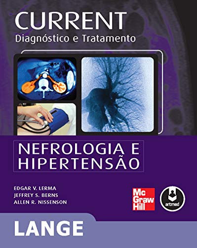 Current: diagnóstico e tratamento em nefrologia e hipertensão