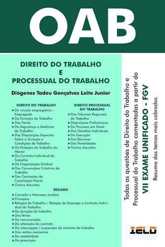 OAB - Direito do Trabalho e Processual do Trabalho - Questões Comentadas e Resumo