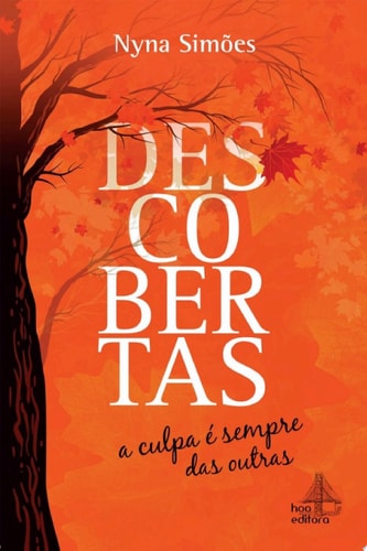 Descobertas A culpa é sempre das outras