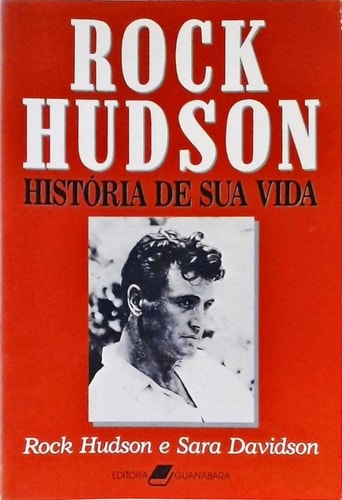 Rock Hudson His Story