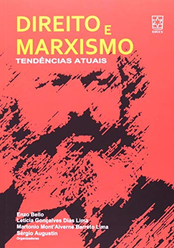 Direito e marxismo tendências atuais