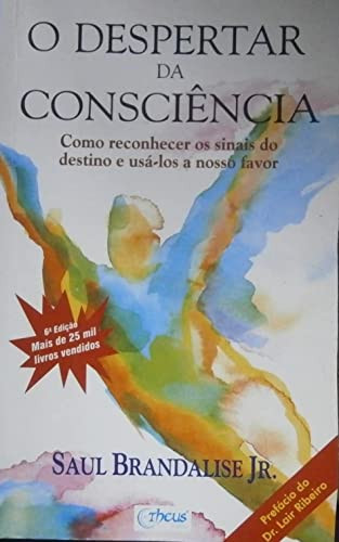 O DESPERTAR DA CONSCIENCIA