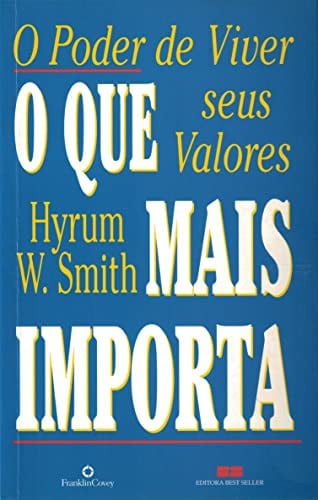 O QUE MAIS IMPORTA