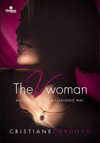 The V Woman - Modern, in The Old - Fashioned Way