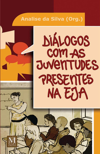 Diálogos com as juventudes presentes na EJA