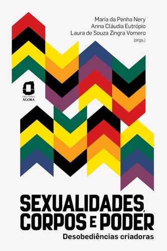 Sexualidades, corpos e poder - Desobediências criadoras