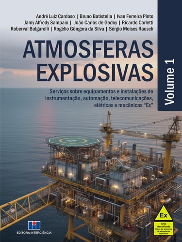 Atmosferas Explosivas - Serviços sobre equipamentos e instalações de instrumentação, automação, telecomunicações, elétricas e mecânicas "Ex"