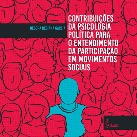 Contribuições da psicologia política para o entendimento da participação em movimentos sociais