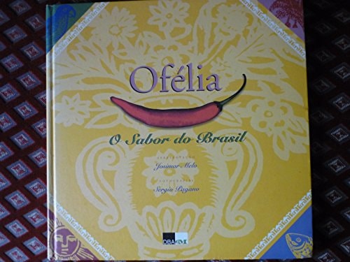 Ofélia o sabor do Brasil