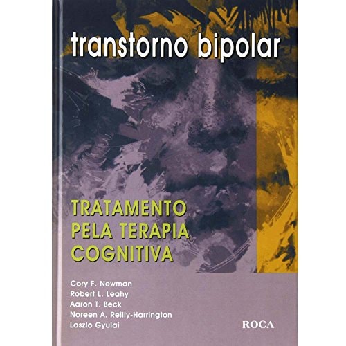 Transtorno Bipolar - Tratamento pela Terapia Cognitiva