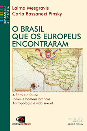 O Brasil que os europeus encontraram