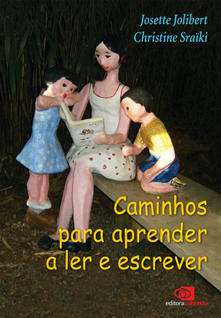 CAMINHOS PARA APRENDER A LER E ESCREVER