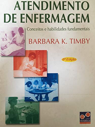 CONCEITOS E HABILIDADES FUNDAMENTAIS NO ATENDIMENTO AO PACIENTE