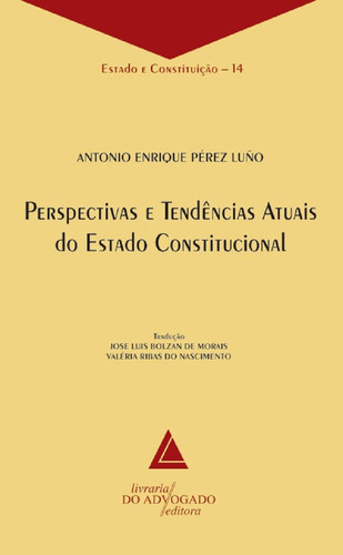 Perspectivas E Tendências Atuais Do Estado Constitucional - Estado e Constituição - 14