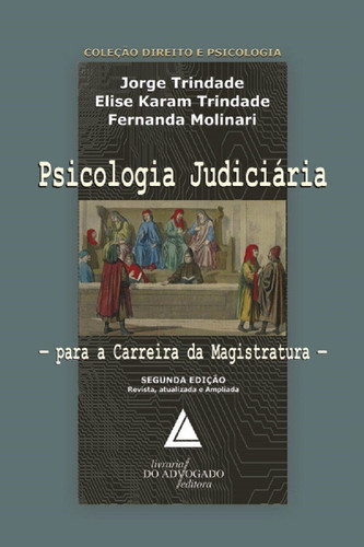 Psicologia Judiciária para Carreira da Magistratura