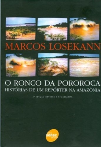 O Ronco da Pororoca