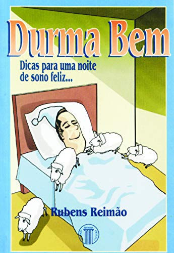 DURMA BEM - DICAS PARA UMA NOITE DE SONO FELIZ