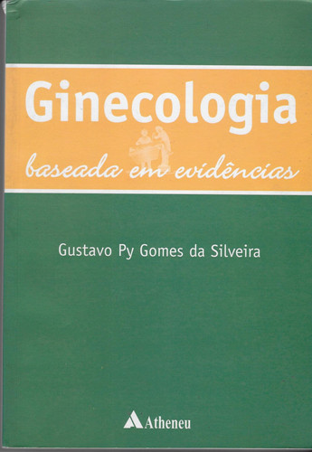GINECOLOGIA BASEADA EM EVIDÊNCIA
