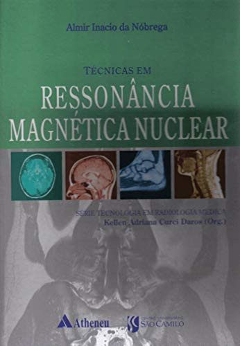 TÉCNICAS EM RESSONÂNCIA MAGNÉTICA NUCLEAR