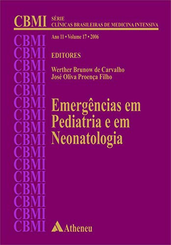 EMERGÊNCIAS EM PEDIATRIA E EM NEONATOLOGIA