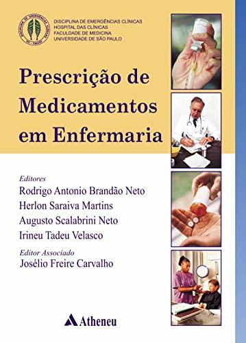 PRESCRIÇÃO DE MEDICAMENTOS EM ENFERMARIA