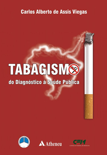 TABAGISMO: DO DIAGNÓSTICO À SAÚDE PÚBLICA