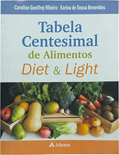 TABELA CENTESIMAL DE ALIMENTOS DIET & LIGHT