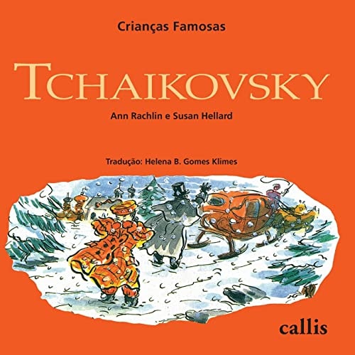 Tchaikovsky - Crianças Famosas