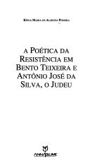 A POETICA DA RESISTENCIA EM BENTO TEIXEIRA E ANTONIO JOSE DA SILVA, O JUDEU
