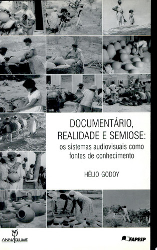 DOCUMENTARIO, REALIDADE E SEMIOSE