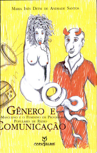 GENERO E COMUNICACAO - O MASCULINO E O FEMININO EM PROGRAMAS POPULARES DE RADIO