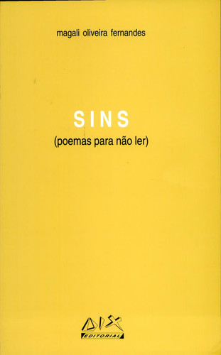 SINS (POEMAS PARA NÃO LER)