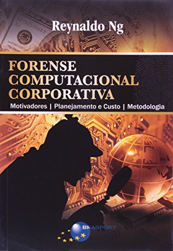 METODOLOGIA FORENSE COMPUTACIONAL