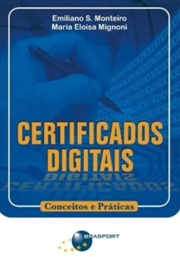CERTIFICAÇÃO DIGITAL: CONCEITOS E PRÁTICAS