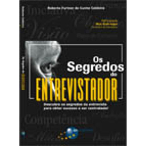 SEGREDOS DO ENTREVISTADOR
