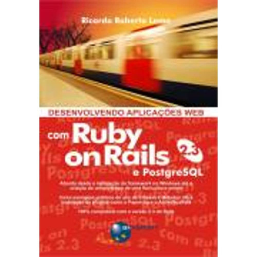 Desenvolvendo Aplicacoes Web com Ruby on Rails 2.3 e PostgreSQL