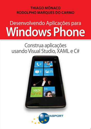 Desenvolvimento para windows phone com silverlight