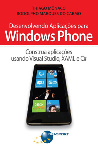 Desenvolvendo aplicações para Windows phone