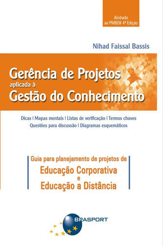 Gerência de projetos aplicada à gestão do conhecimento
